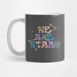 WE ARE STARS Mug